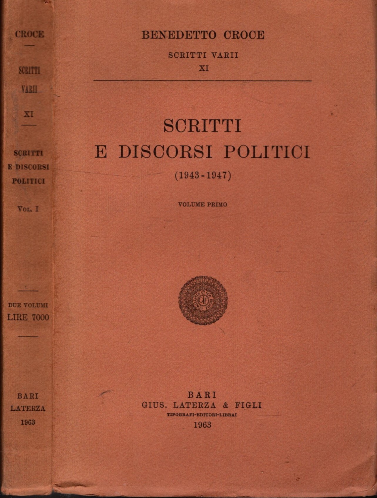 SCRITTI E DISCOSI POLITICI (1943-1947) VOL. I