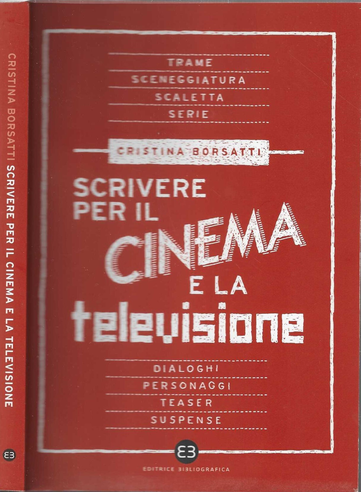 Scrivere per il cinema e la televisione