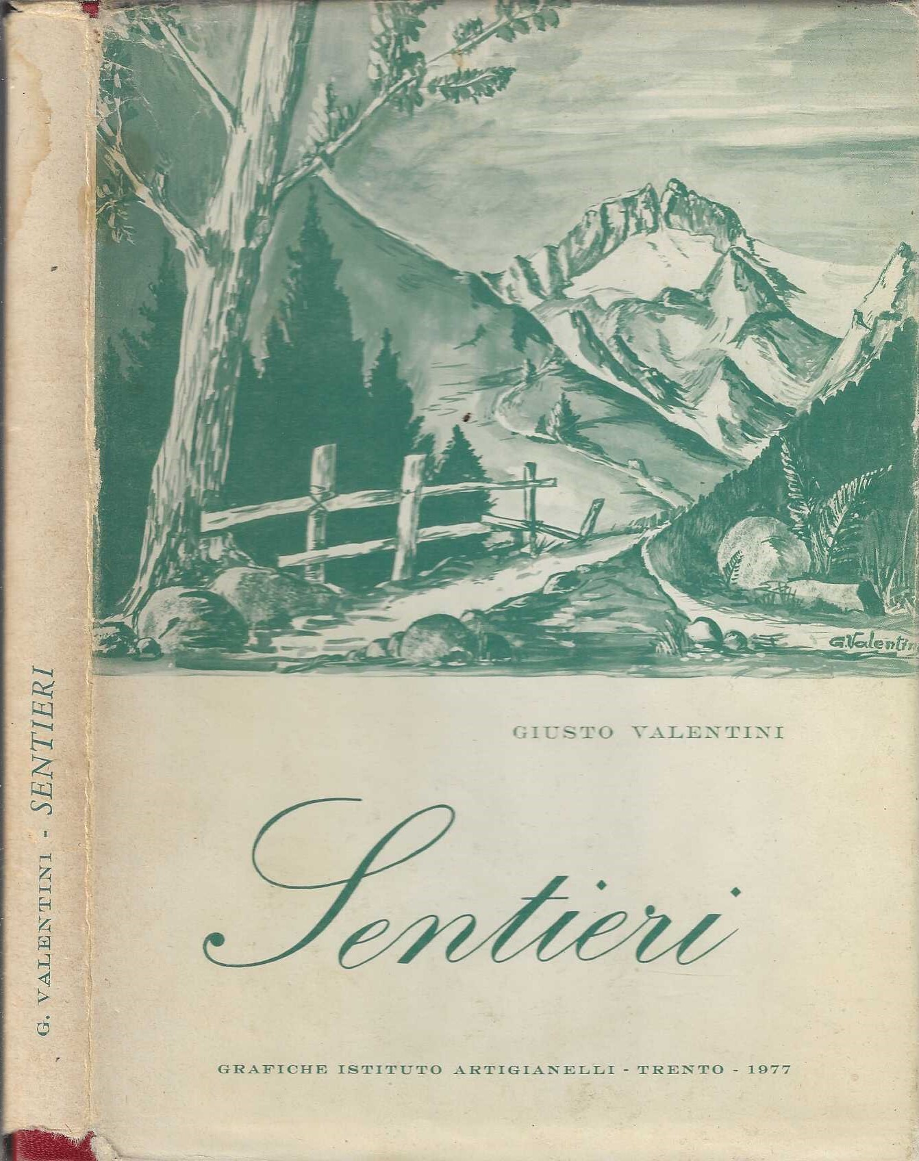 Sentieri - Giusto Valentini