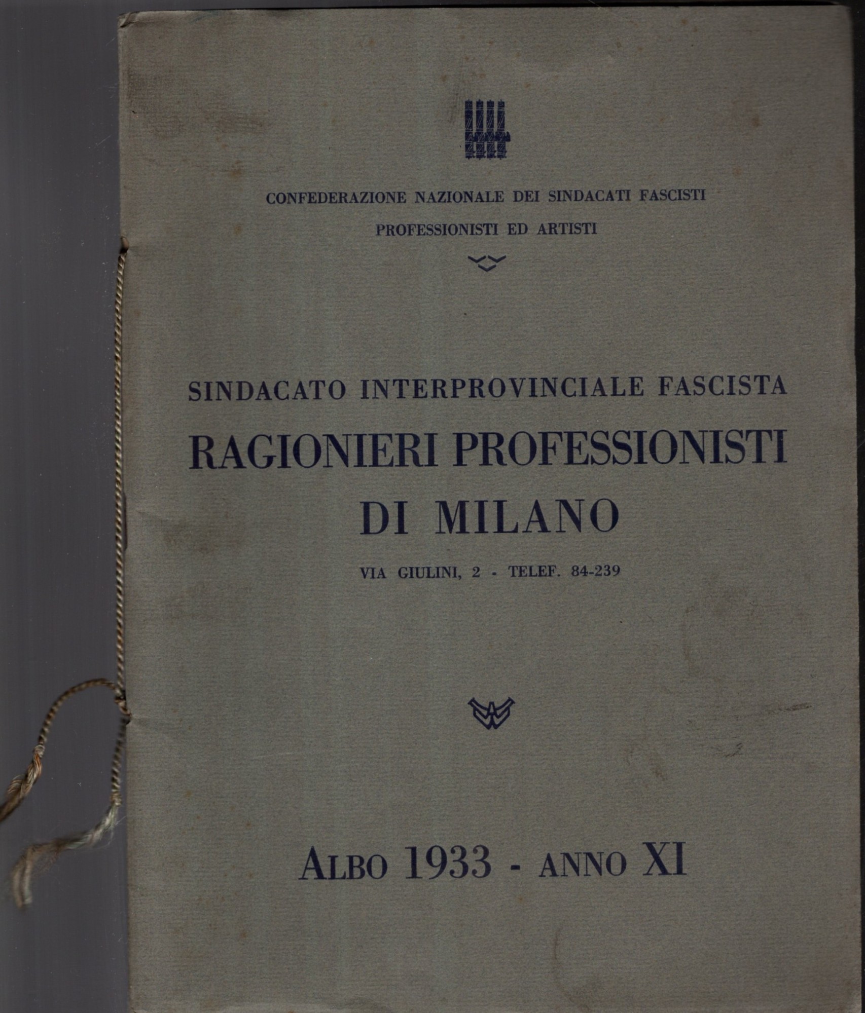 SINDACATO FASCISTA RAGIONIERI PROFESSIONISTI 1931-1933