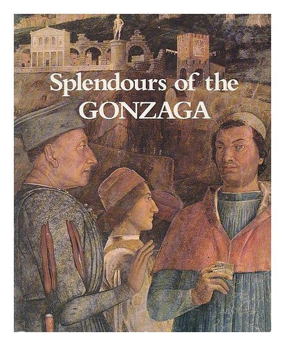 Splendours of the Gonzaga.