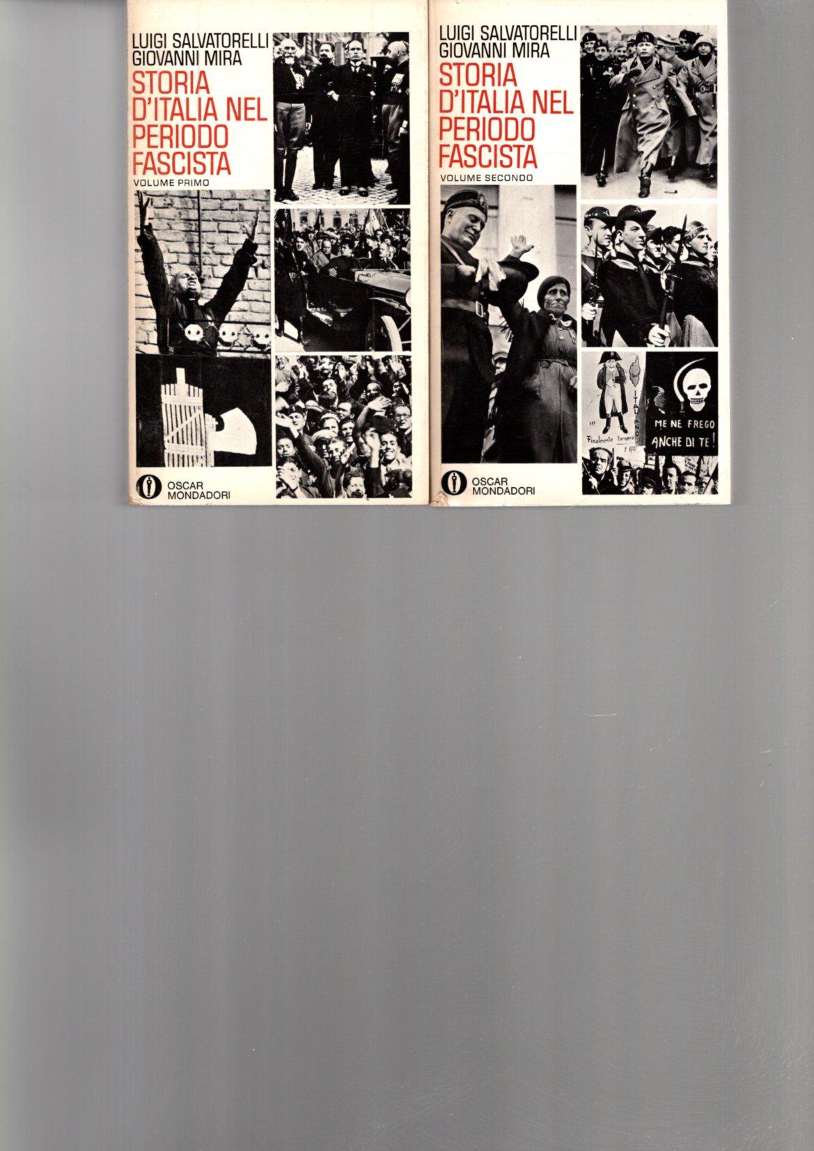 STORIA D'ITALIA NEL PERIODO FASCISTA 2 VOL**