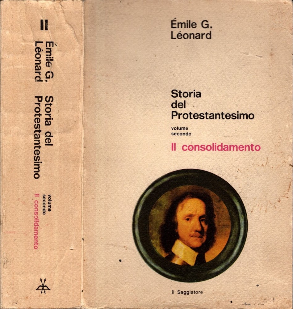 Storia del Protestantesimo vol II Il consolidamento