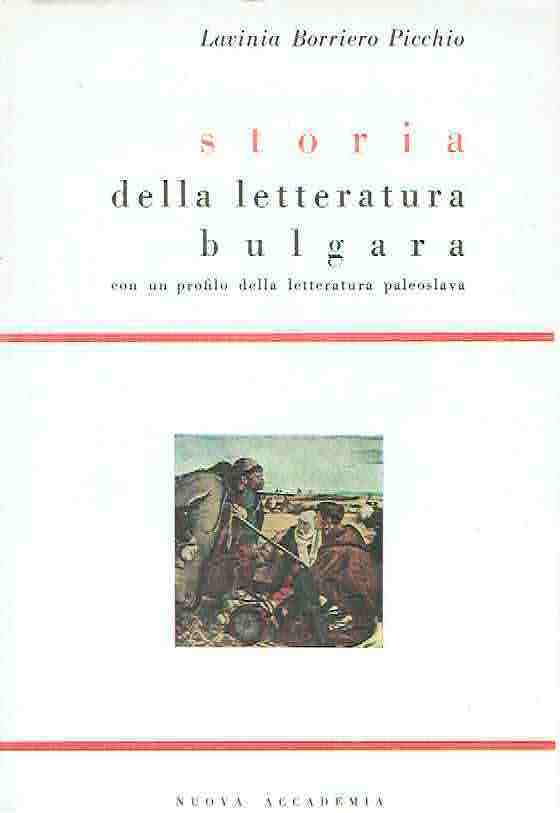 STORIA DELLA LETTERATURA BULGARA