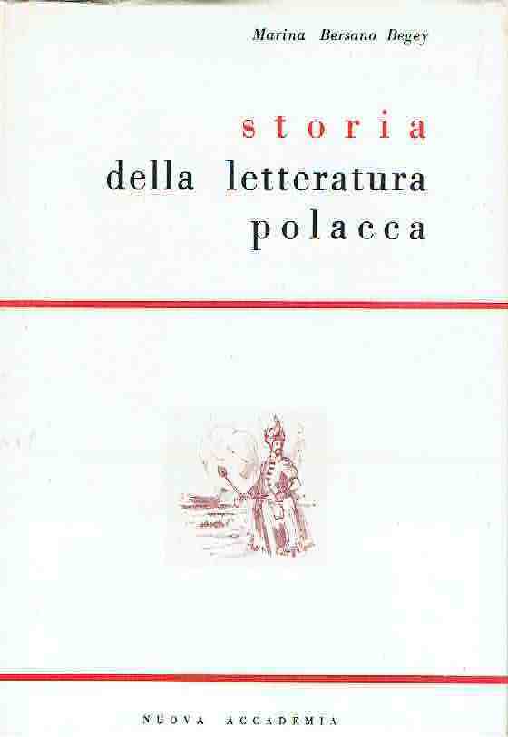 STORIA DELLA LETTERATURA POLACCA