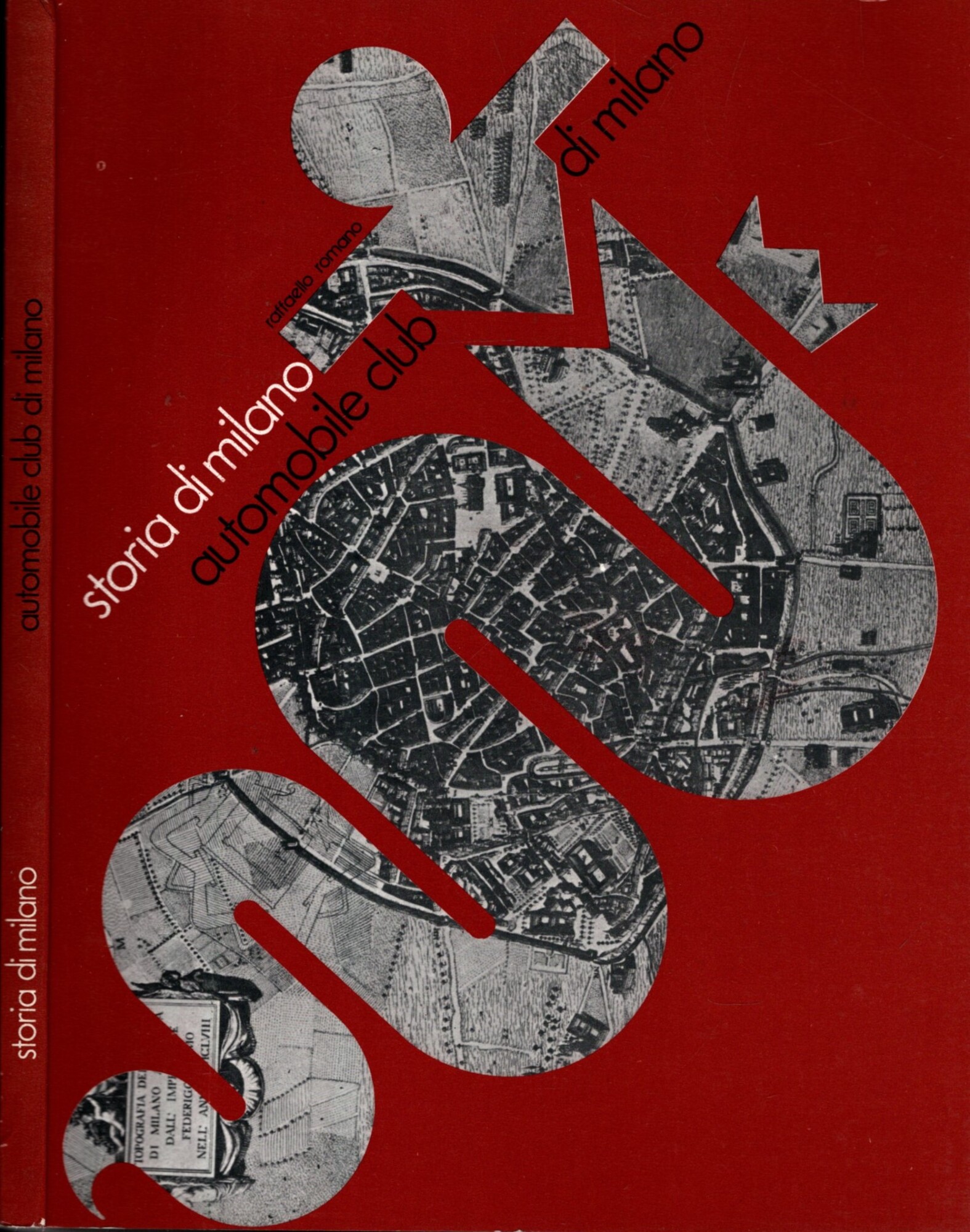 STORIA DI MILANO - AUTOMOBILE CLUB DI MILANO