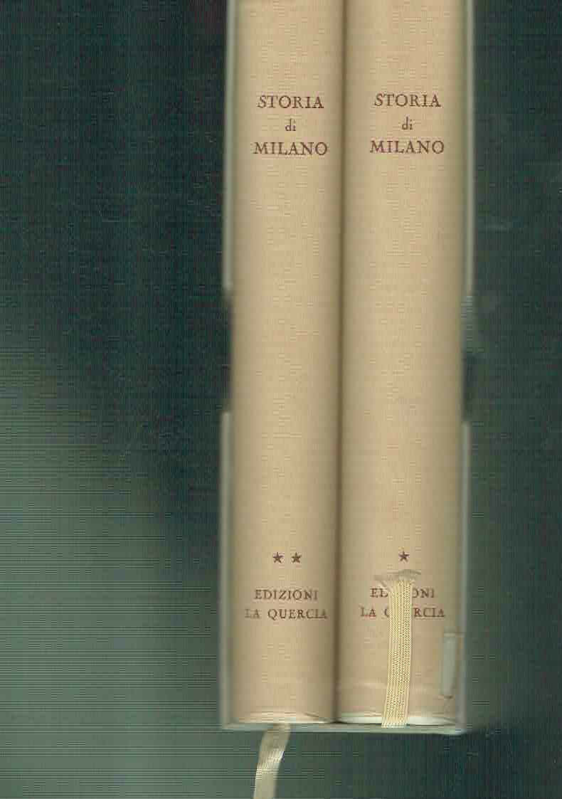 STORIA DI MILANO IN DUE VOLUMI