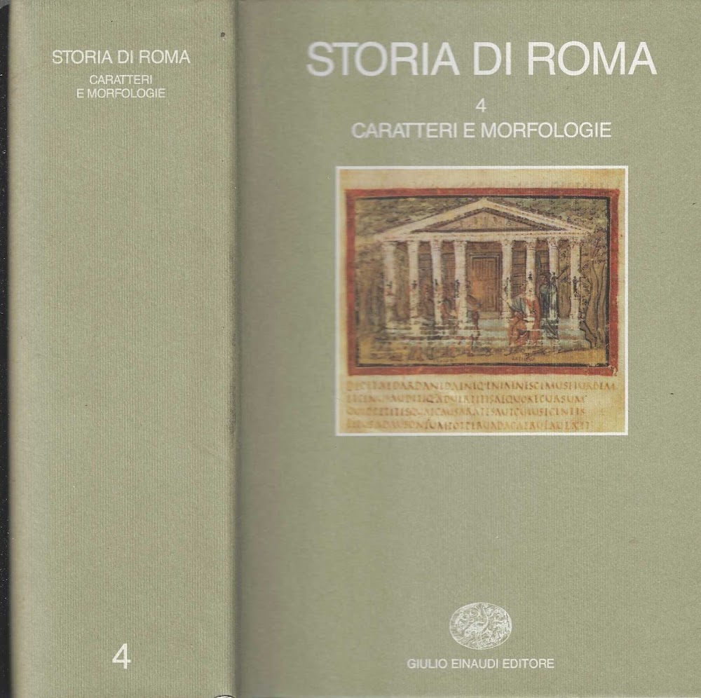 Storia di Roma. Caratteri e morfologie (Vol. 4)