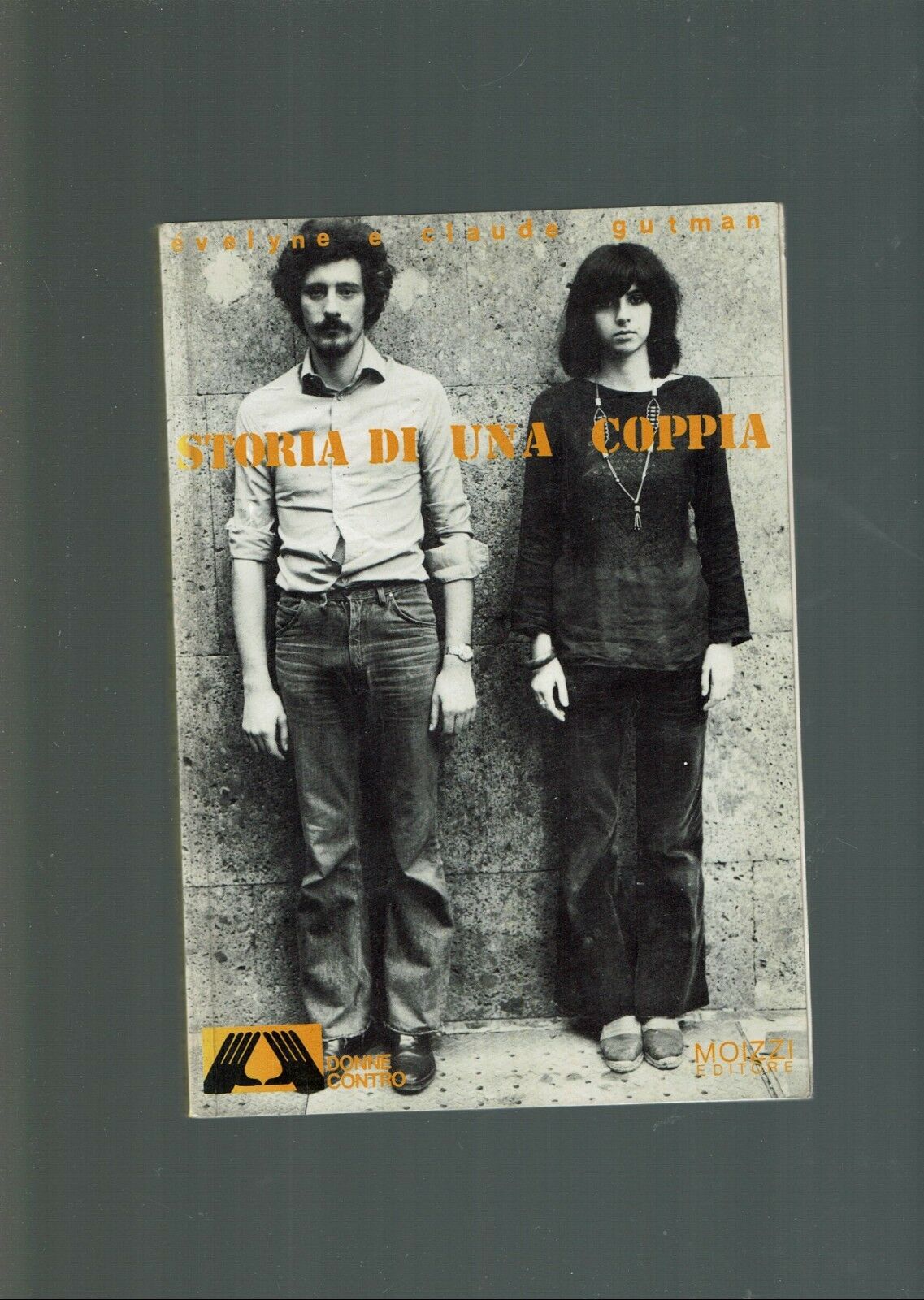 STORIA DI UNA COPPIA / GUTMAN ** MOIZZI ED. 1975