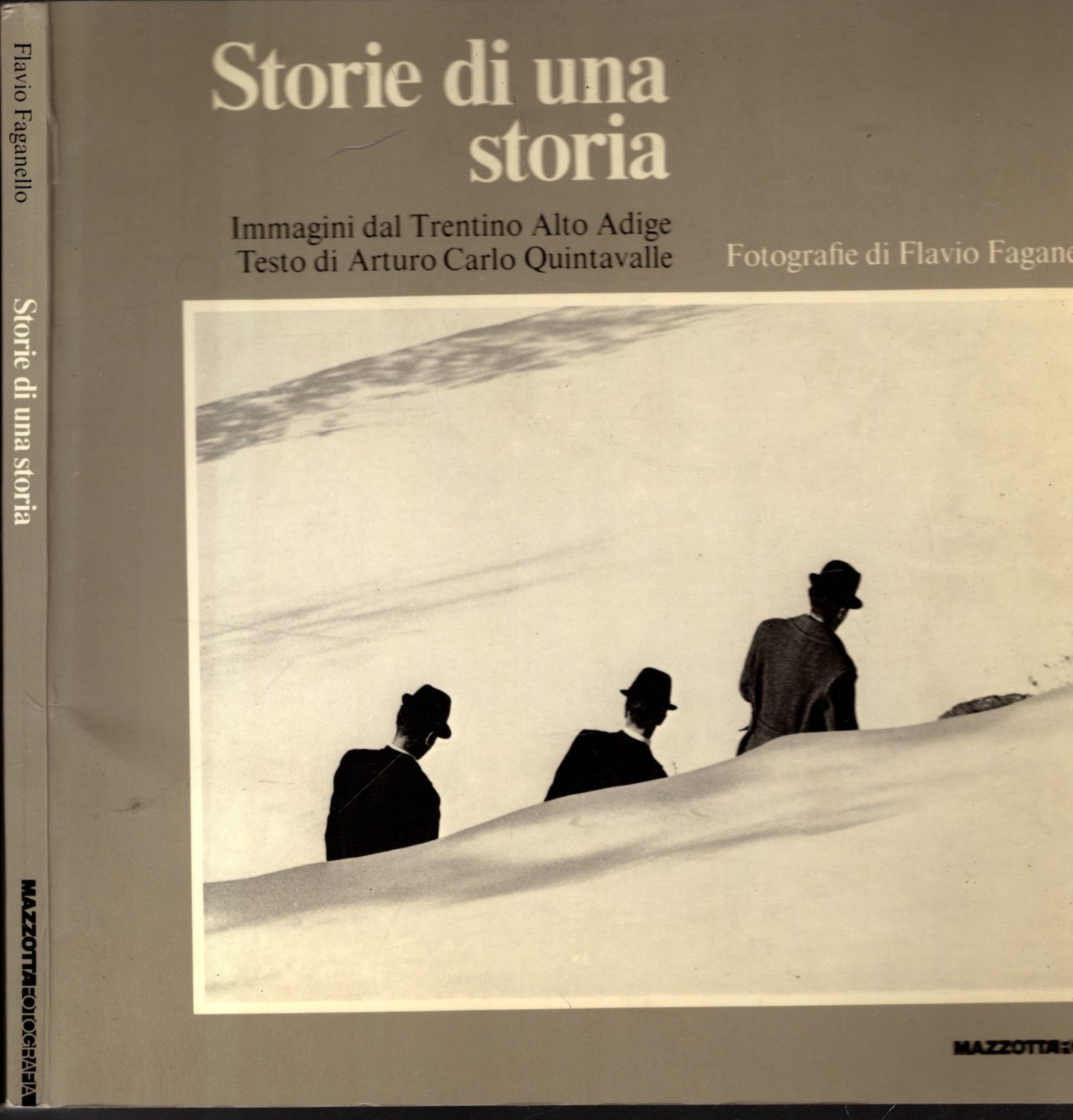 Storie di una storia. Immagini dal Trentino Alto Adige. Catalogo …