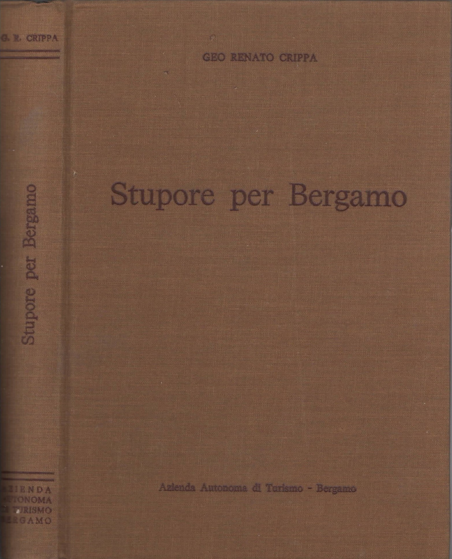 Stupore per Bergamo di Geo Renato Crippa