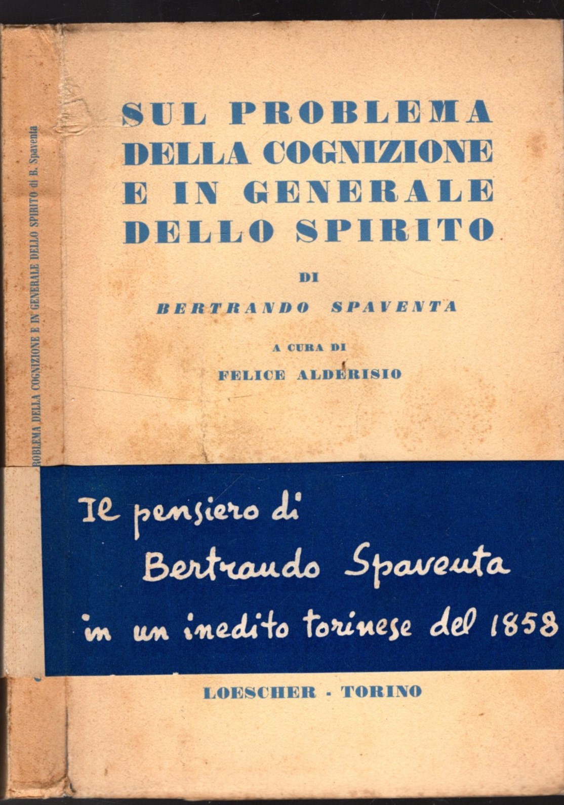 SUL PROBLEMA DELLA COGNIZIONE E IN GENERALE DELLO SPIRITO