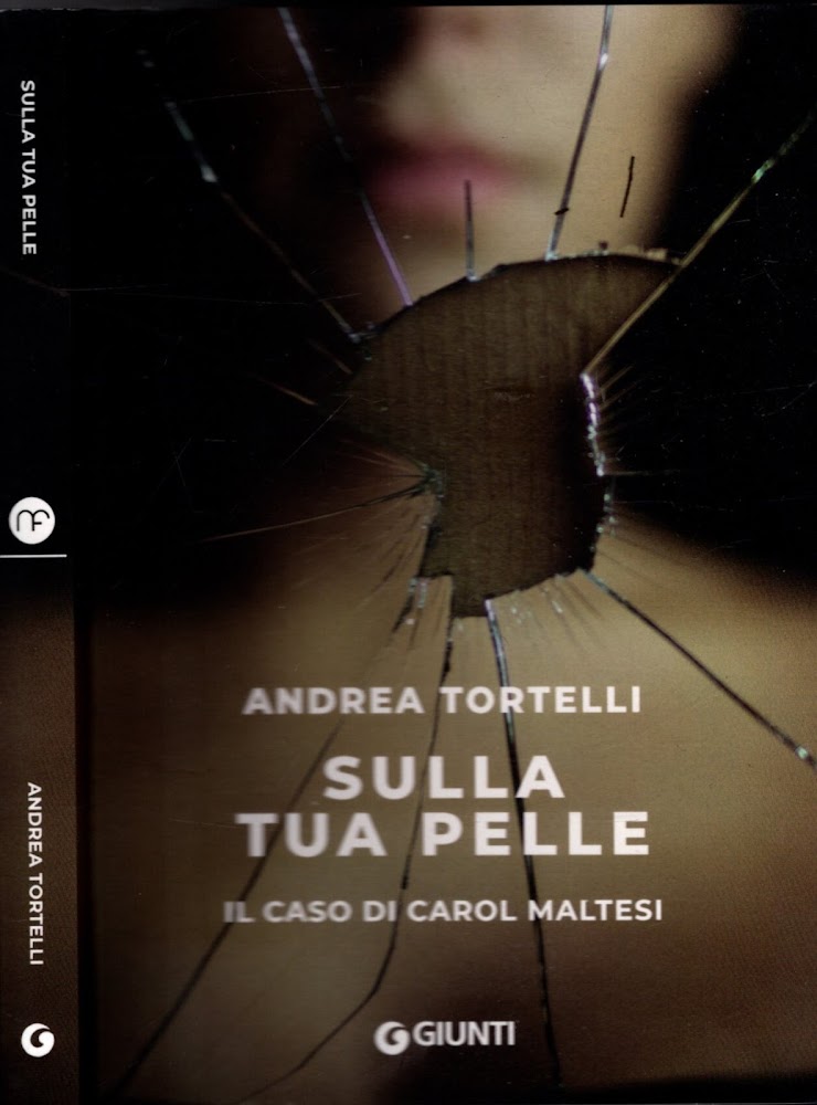 Sulla tua pelle. Il caso di Carol Maltesi