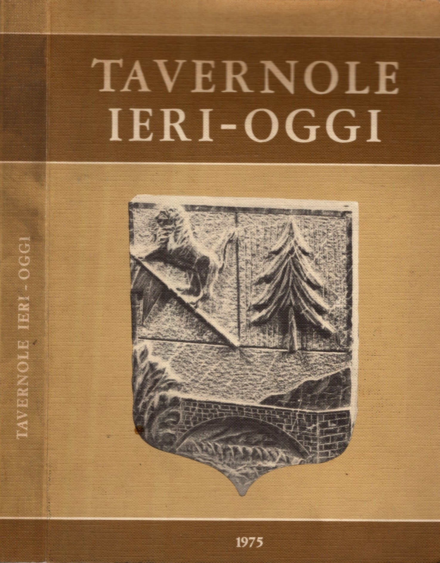 TAVERNOLE IERI-OGGI ** QUERINIANA 1975