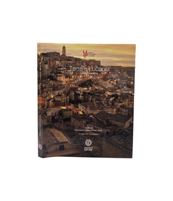 Terre di lucania. Luoghi e memorie