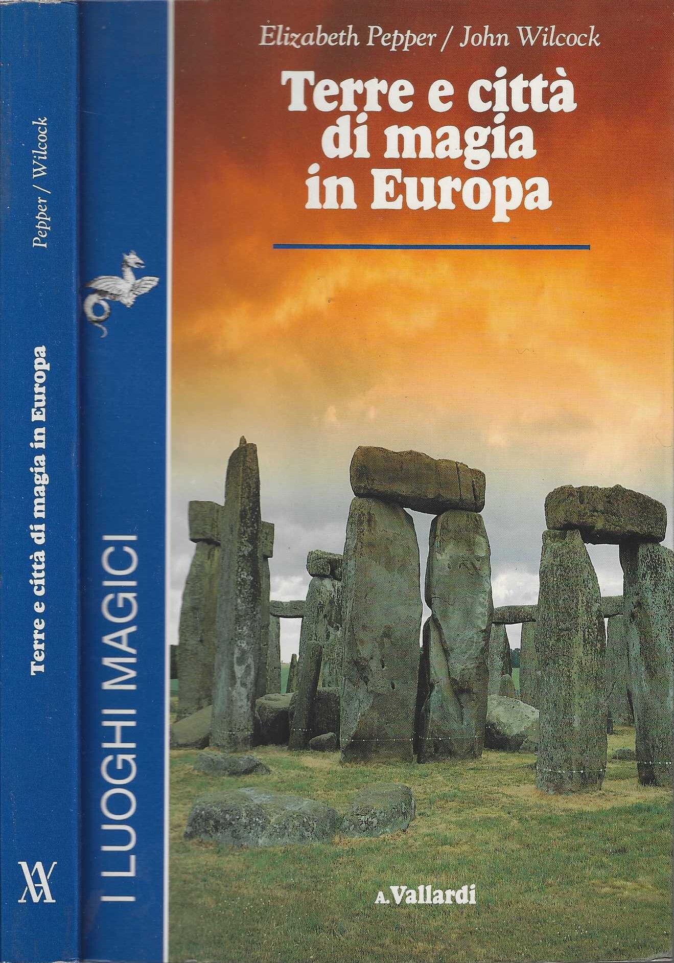 Terre e citta' di magia in Europa