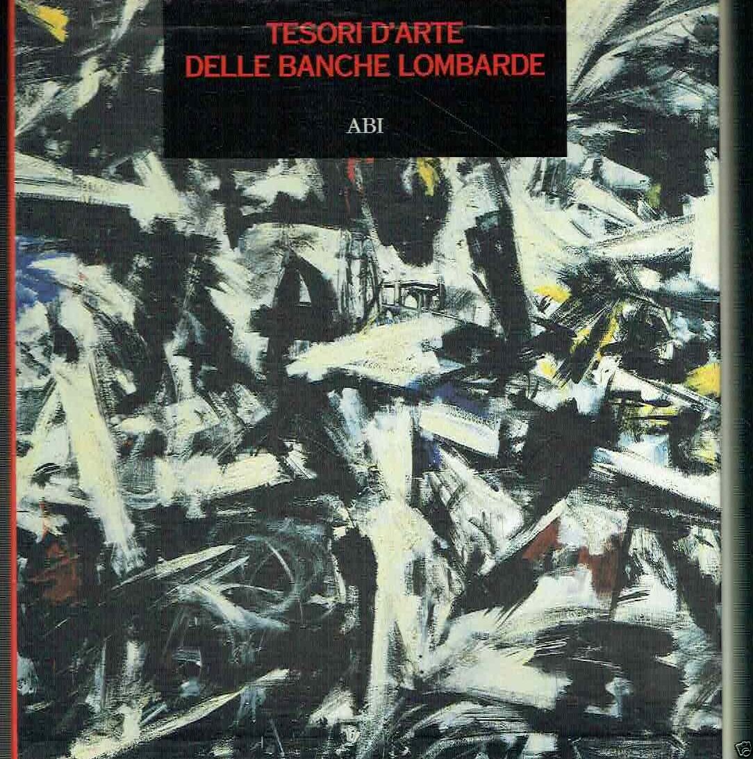TESORI D'ARTE DELLE BANCHE LOMBARDE