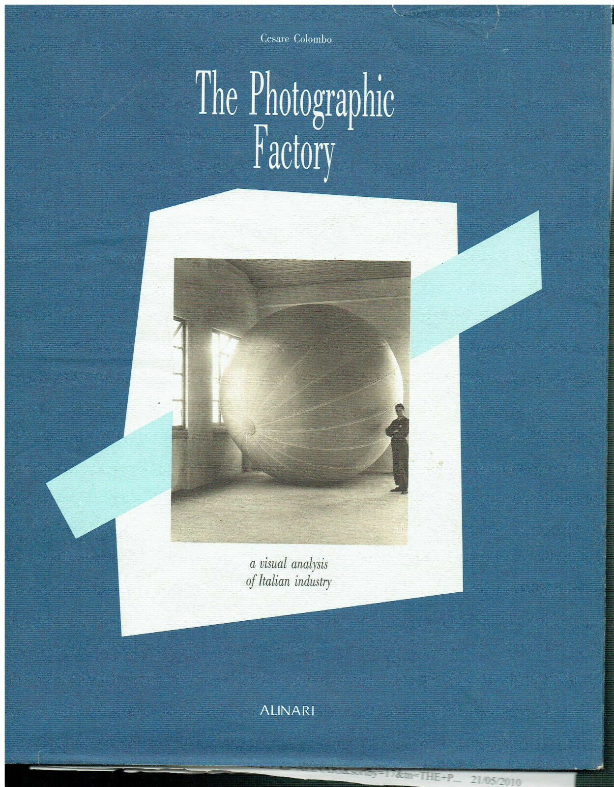 THE PHOTOGRAPHIC FACTORY ITAIAN INUSTRY CESARE COLOMBO ALINARI