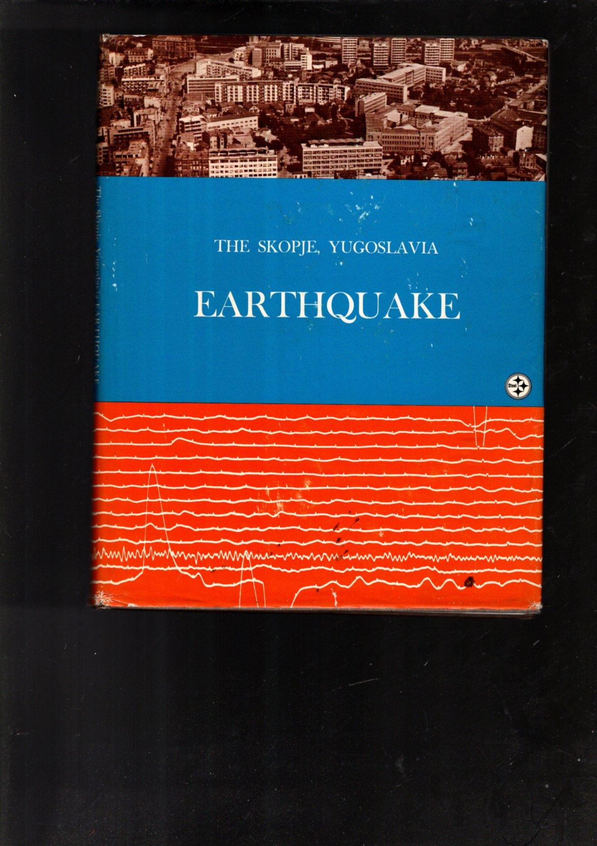 the skopje, yugoslavia earthquake july 26, 1963