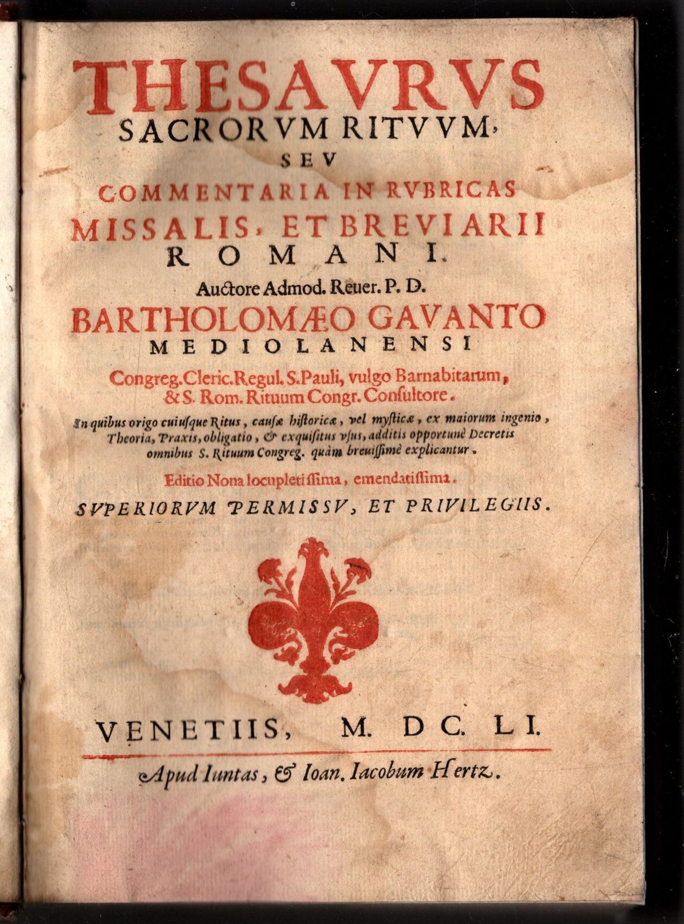 Thesaurus Sacrorum Rituum Sev Commentaria In Rubricas Missalis Et Breviarii …