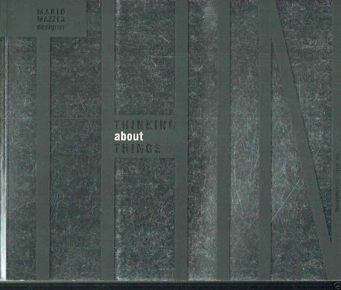 THINKING ABOUT THINKS - MARIO MAZZER