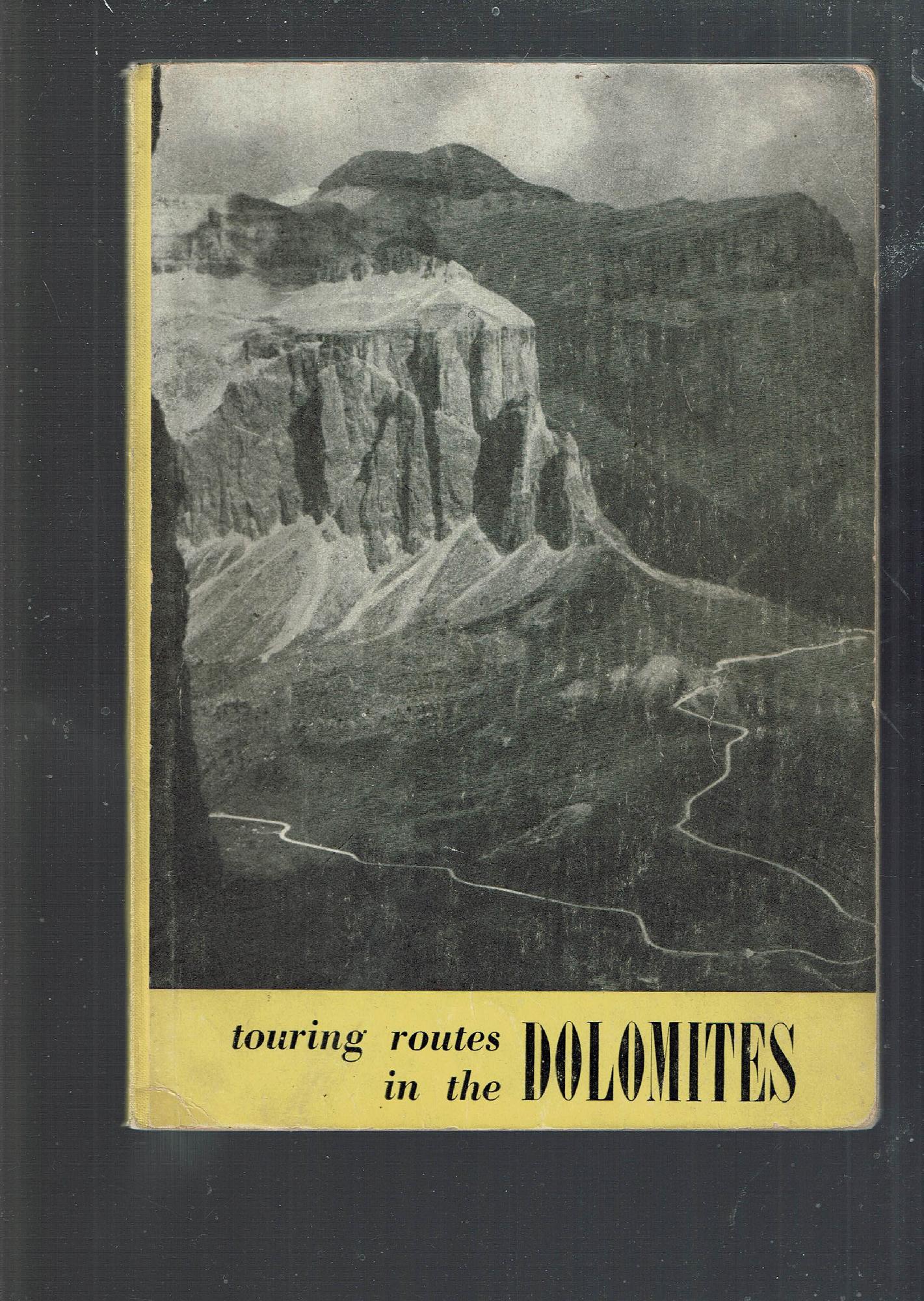 TOURING ROUTES IN THE DOLOMITES