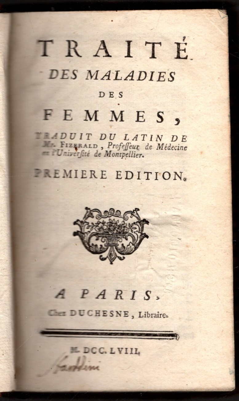 Traite' Des Maladies Des Femmes 1758
