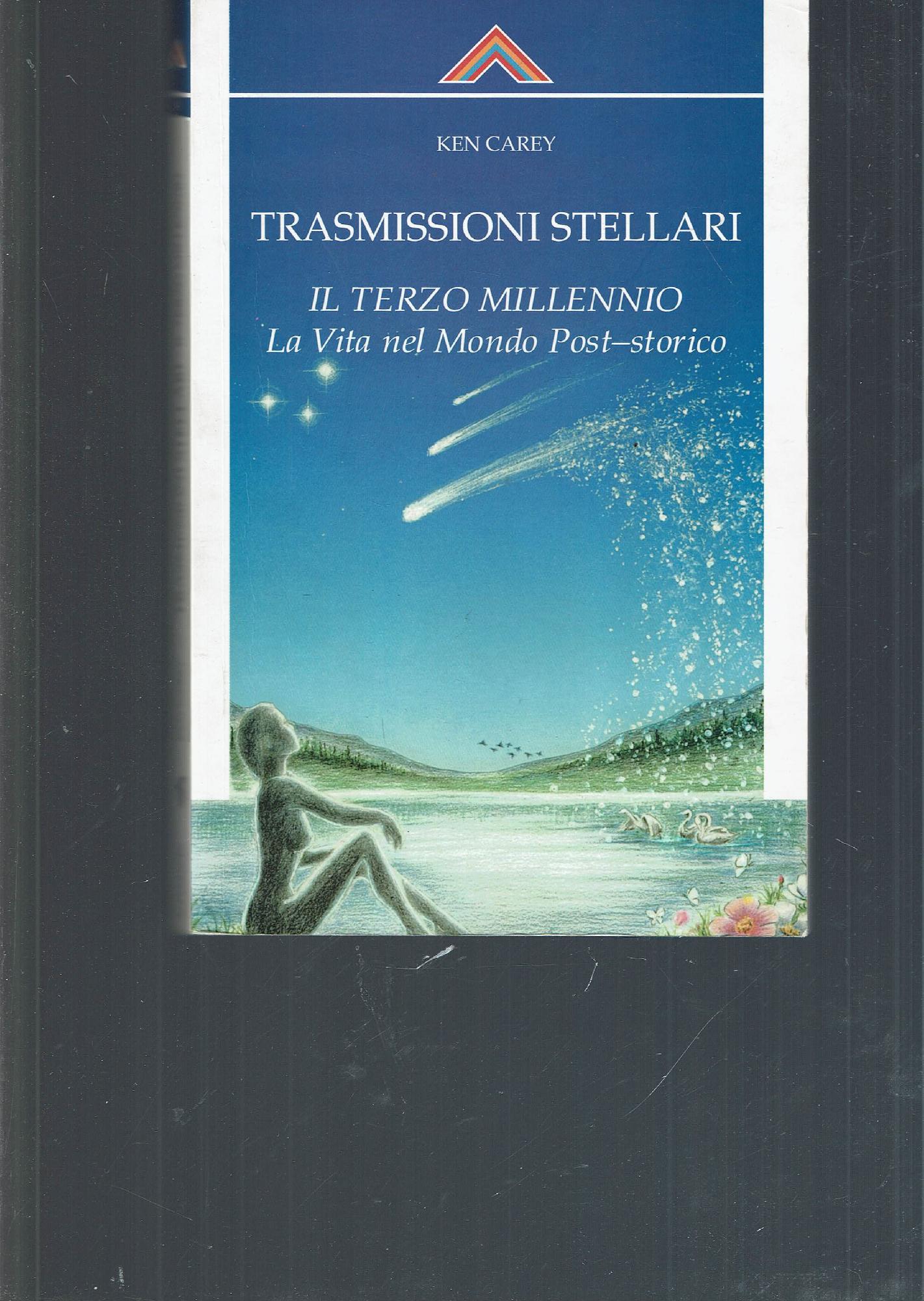Trasmissioni stellari. Il terzo millennio. La vita nel mondo post-storico