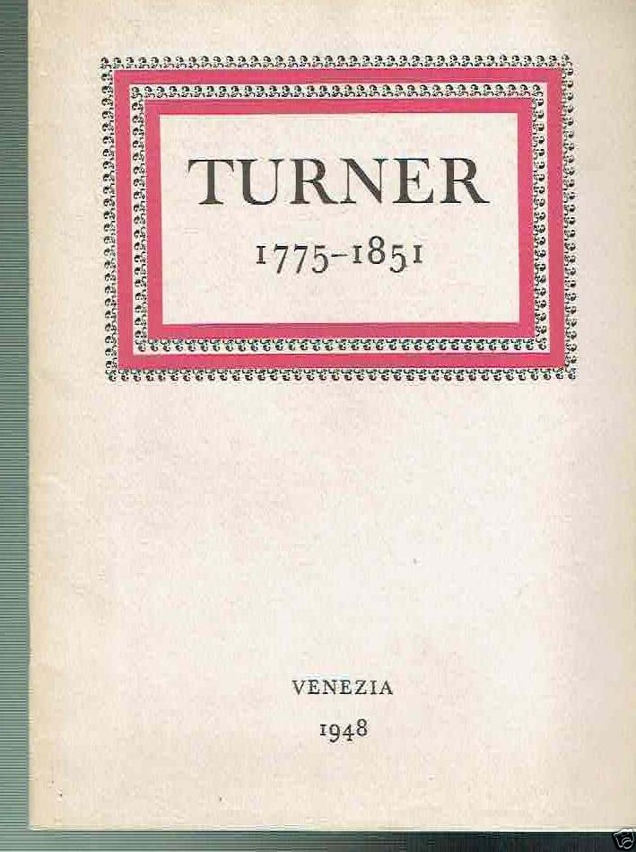 TURNER 1775-1851