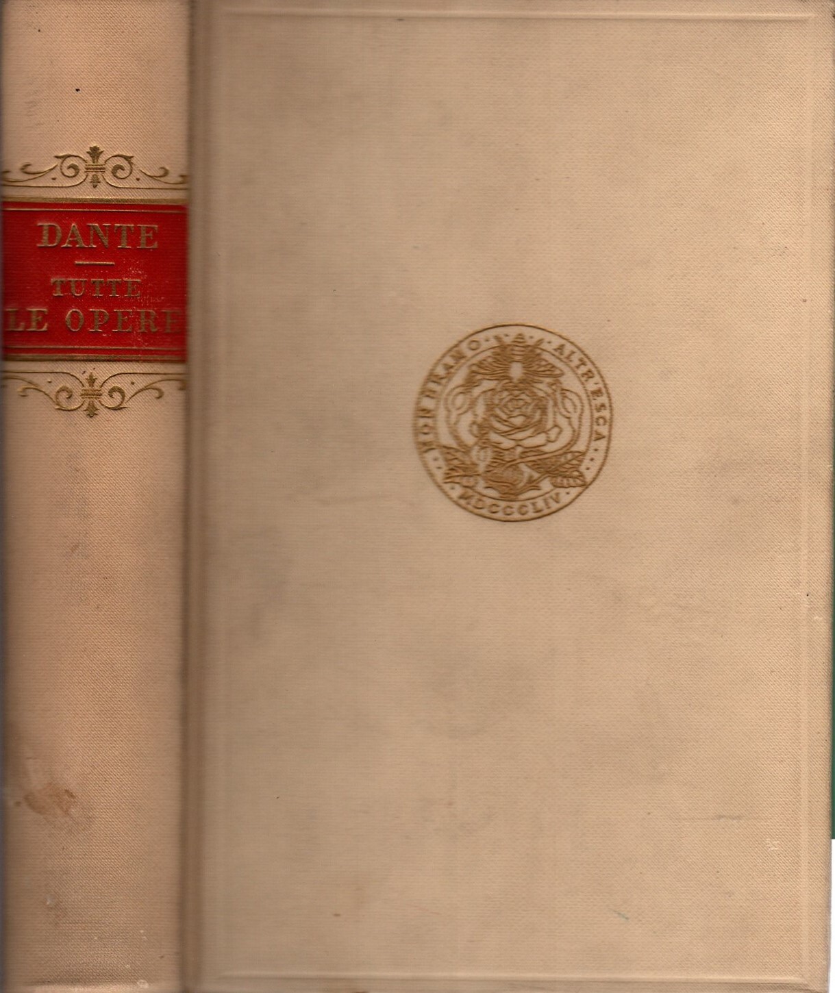 Tutte le opere di Dante Alighieri : novamente rivedute con …