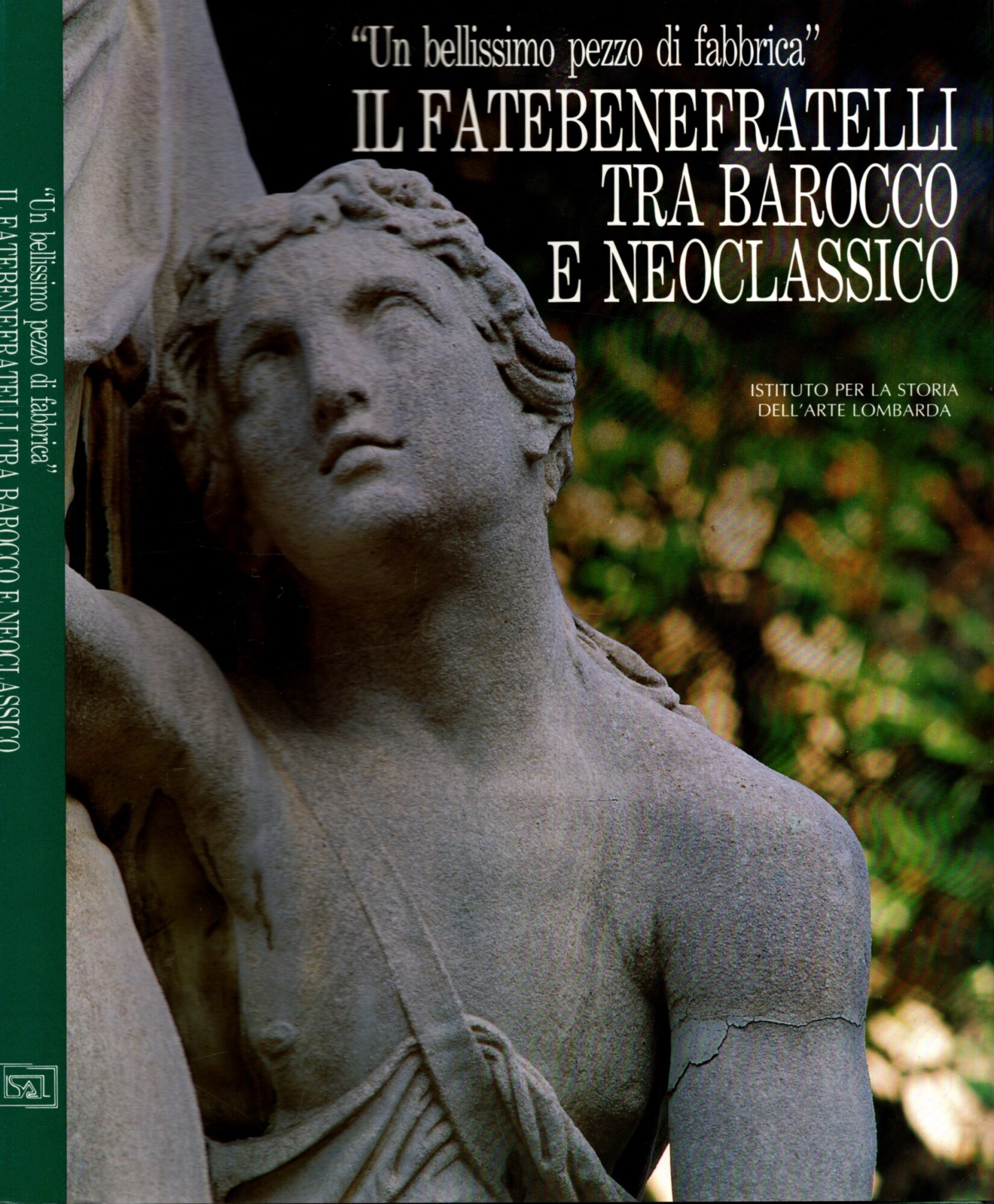 "UN BELLISSIMO PEZZO DI FABBRICA" IL FATEBENEFRATELLI TRA BAROCCO E …