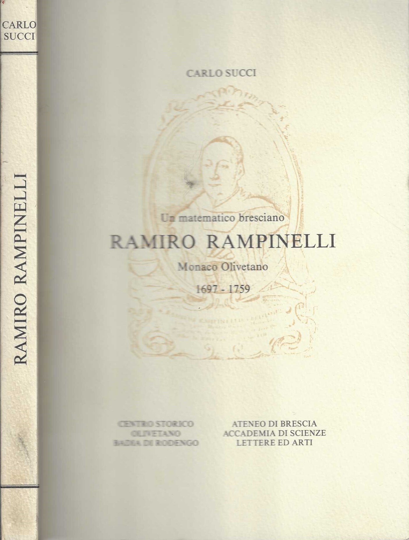 Un matematico bresciano Ramiro Rampinelli Monaco Olivetano 1697-1759 di Carlo …