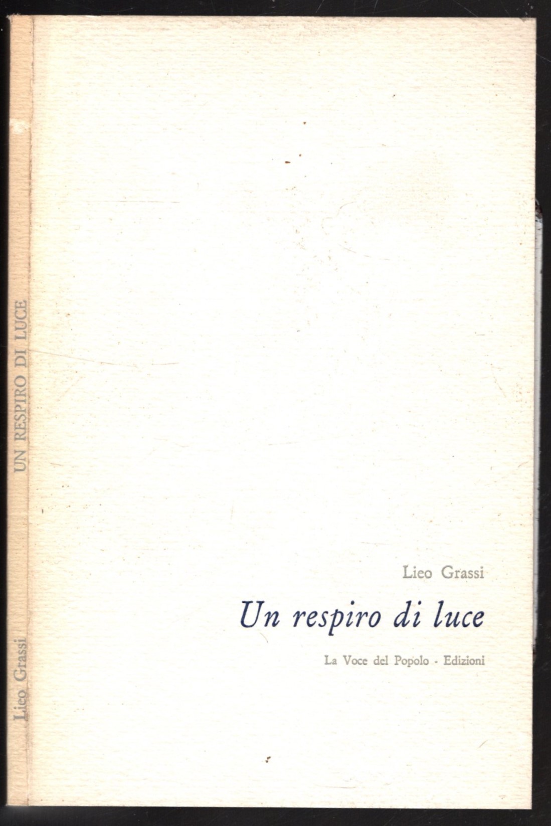 UN RESPIRO DI LUCE - LIEO GRASSI