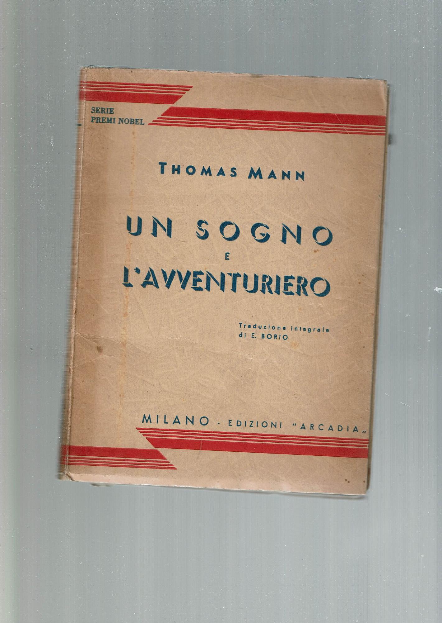 UN SOGNO E LAVVENTURIERO