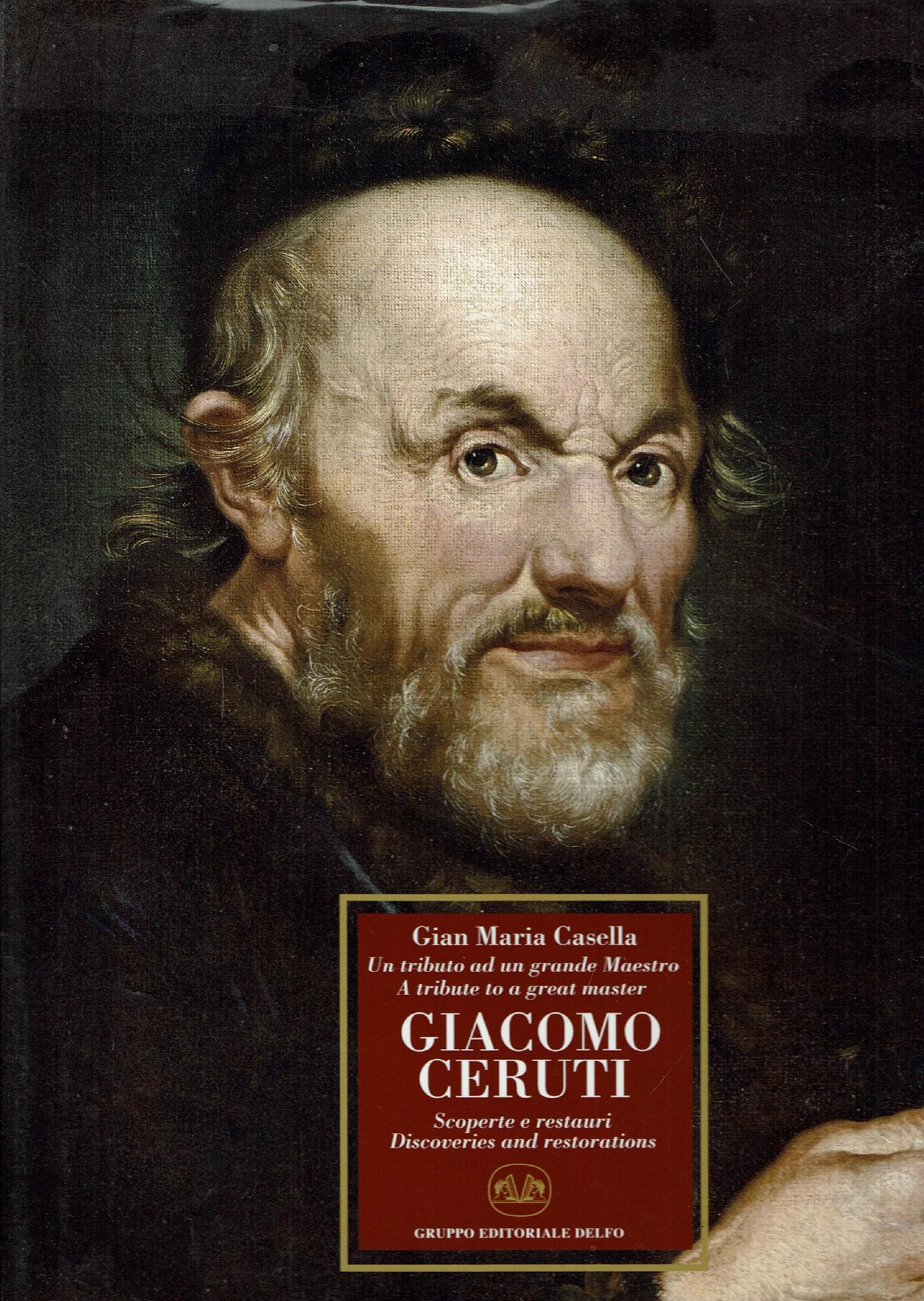 UN TRIBURTO AD UN GRANDE MAESTRO 250 ANNI GIACOMO CERUTI …