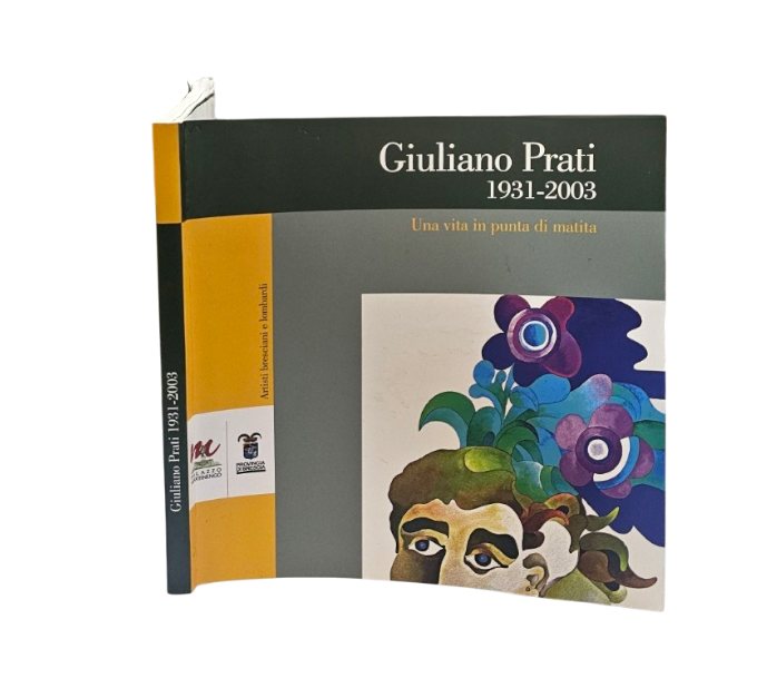 Giuliano Prati 1931-200. Una vita in punta di matita
