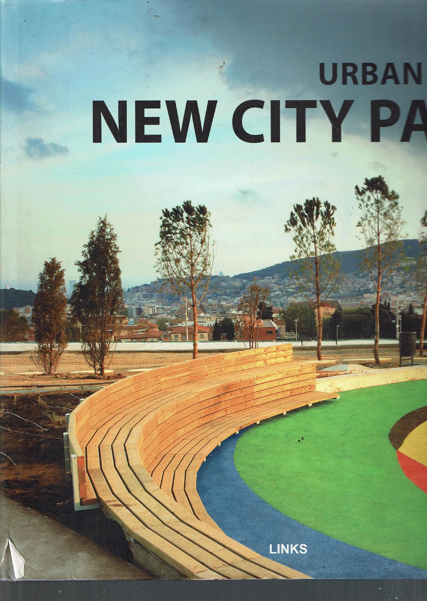 URBAN SPACES NEW CITY PARKS