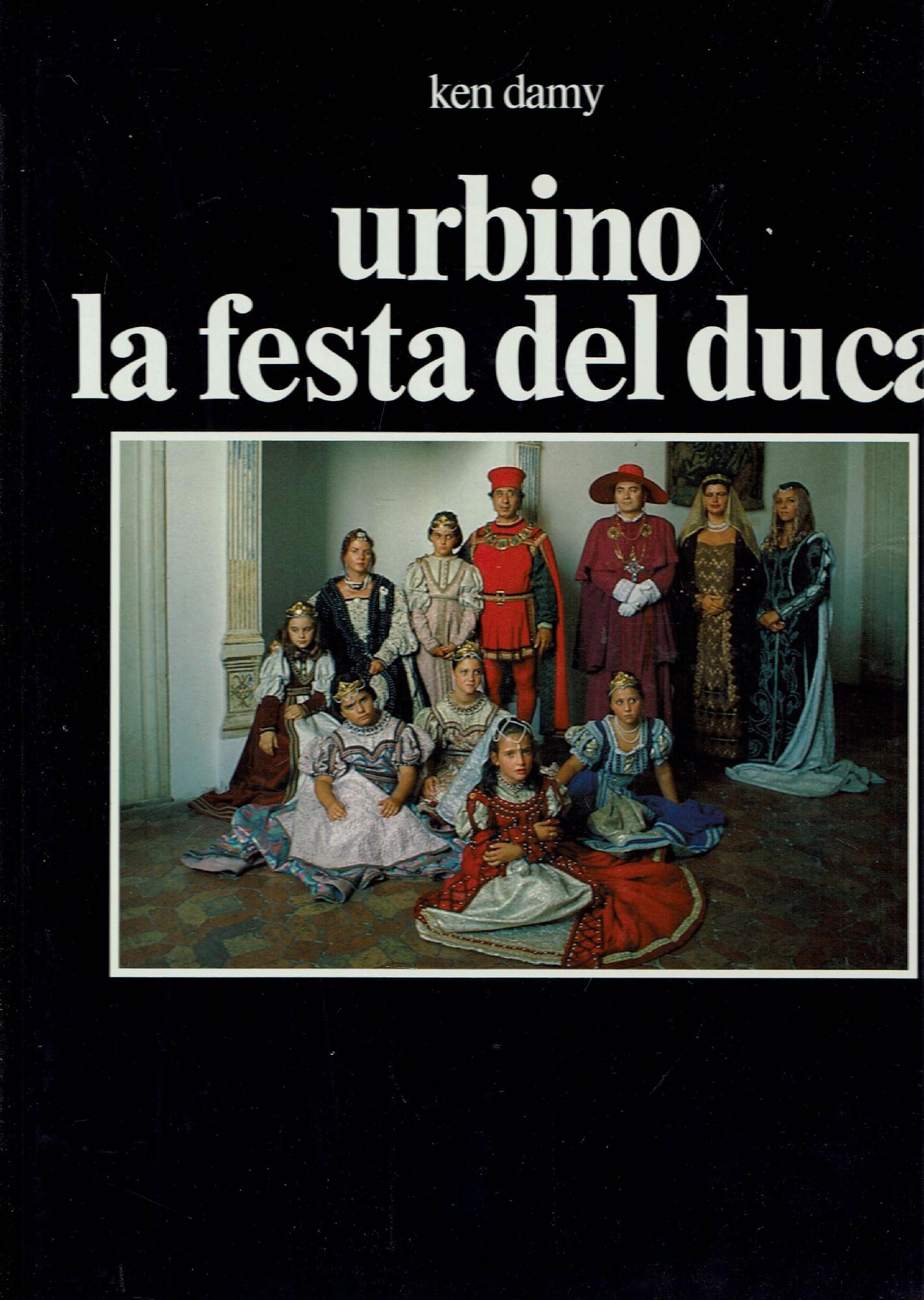 URBINO LA FESTA DEL DUCA