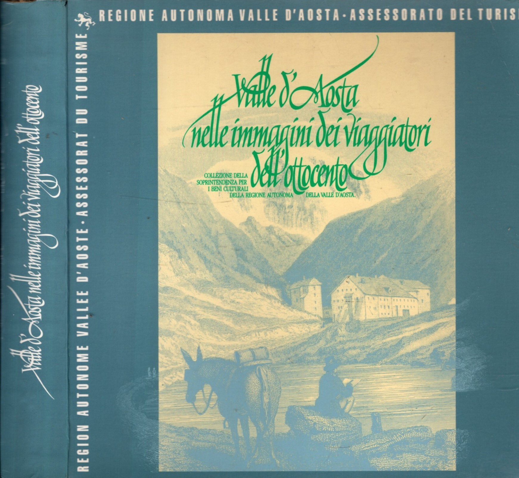 Valle D'aosta Nelle Immagini Dei Viaggiatori Dell'ottocento