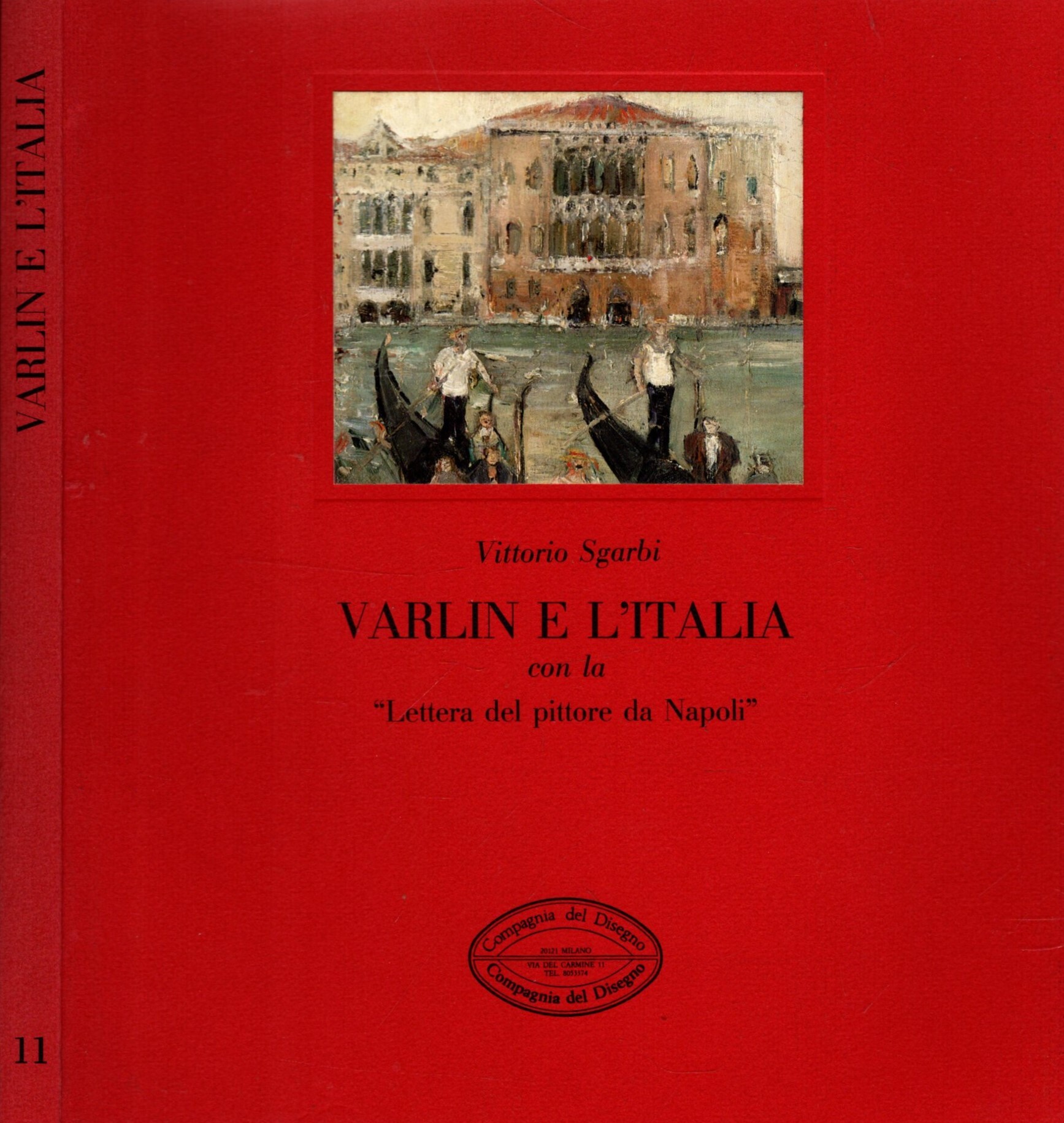 VARLIN E L'ITALIA CON "LA LETTERA DEL PITTORE DA NAPOLI"