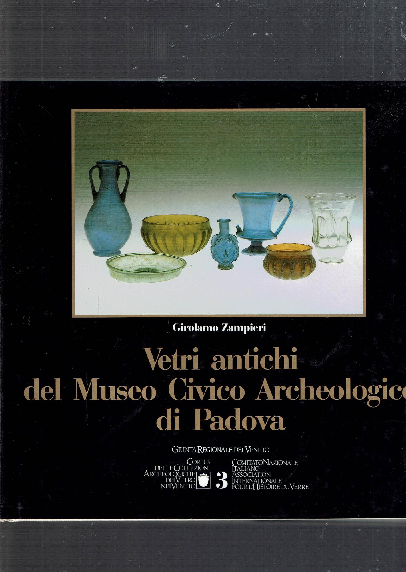 VETRI ANTICHI DEL MUSEO CIVICO ARCHEOLOGICO DI PADOVA