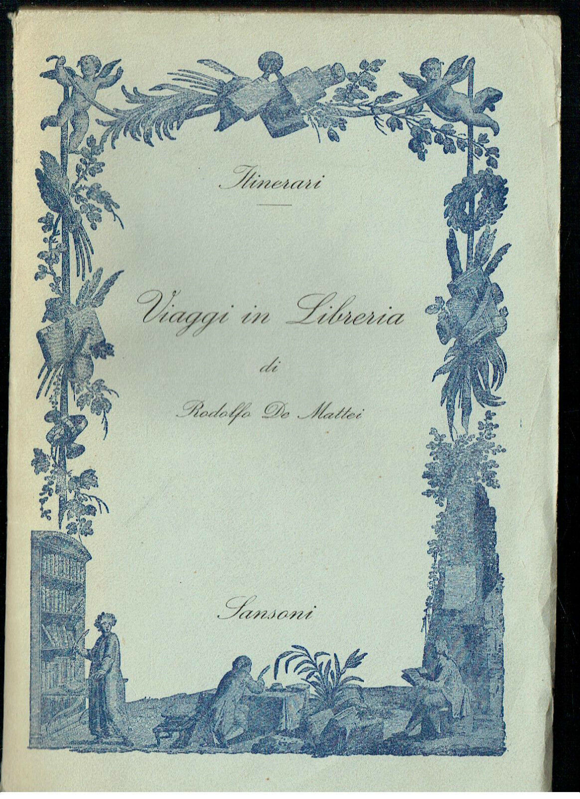 VIAGGII IN LIBRERIA DI RODOLFO DE MATTEI SANSONI 1941