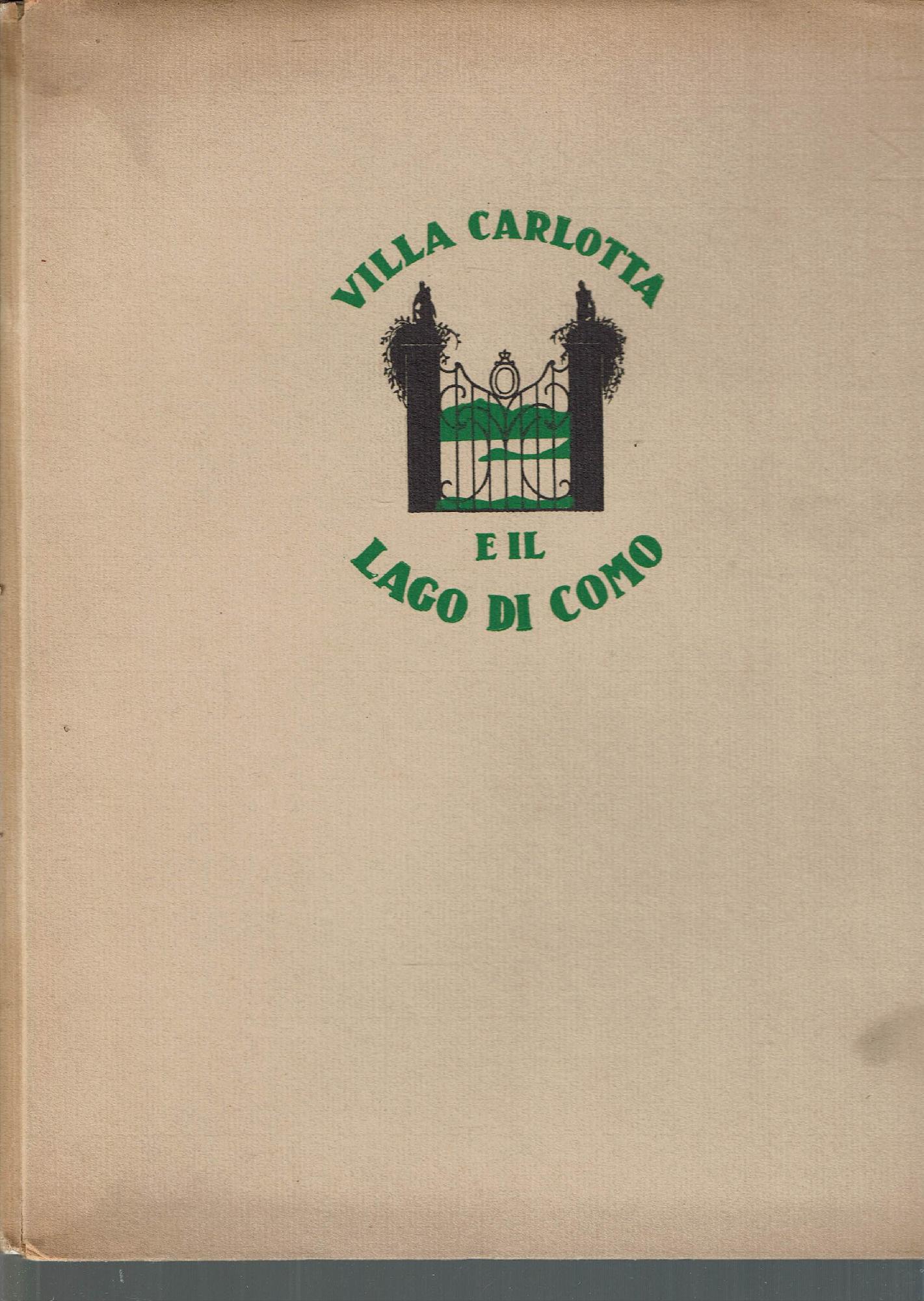 VILLA CARLOTTA E IL LAGO DI COMO 80 FOTOGRAFIE RACCOLTE …