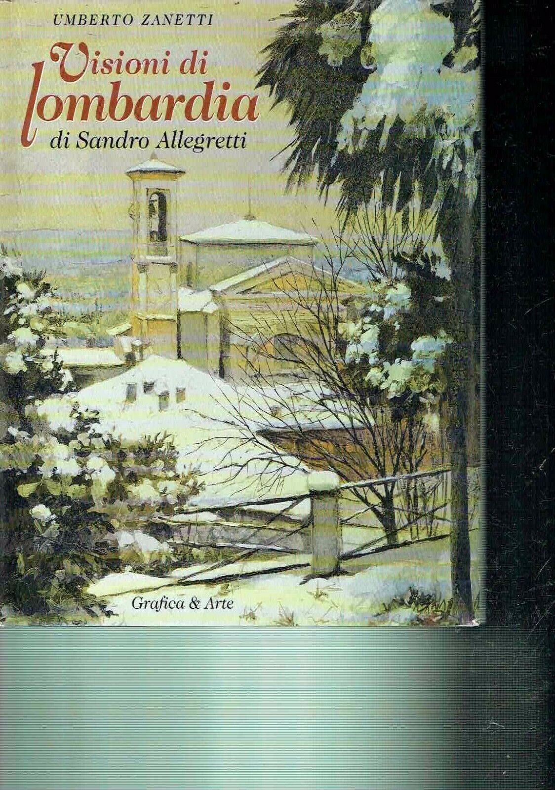 Visioni di Lombardia di Sandro Allegretti Di Allegretti - Zanetti …