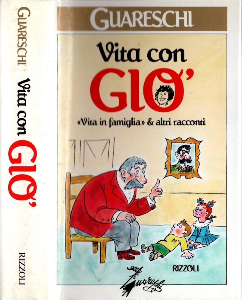 Vita con Gio'. «Vita in famiglia» &amp; altri racconti di …