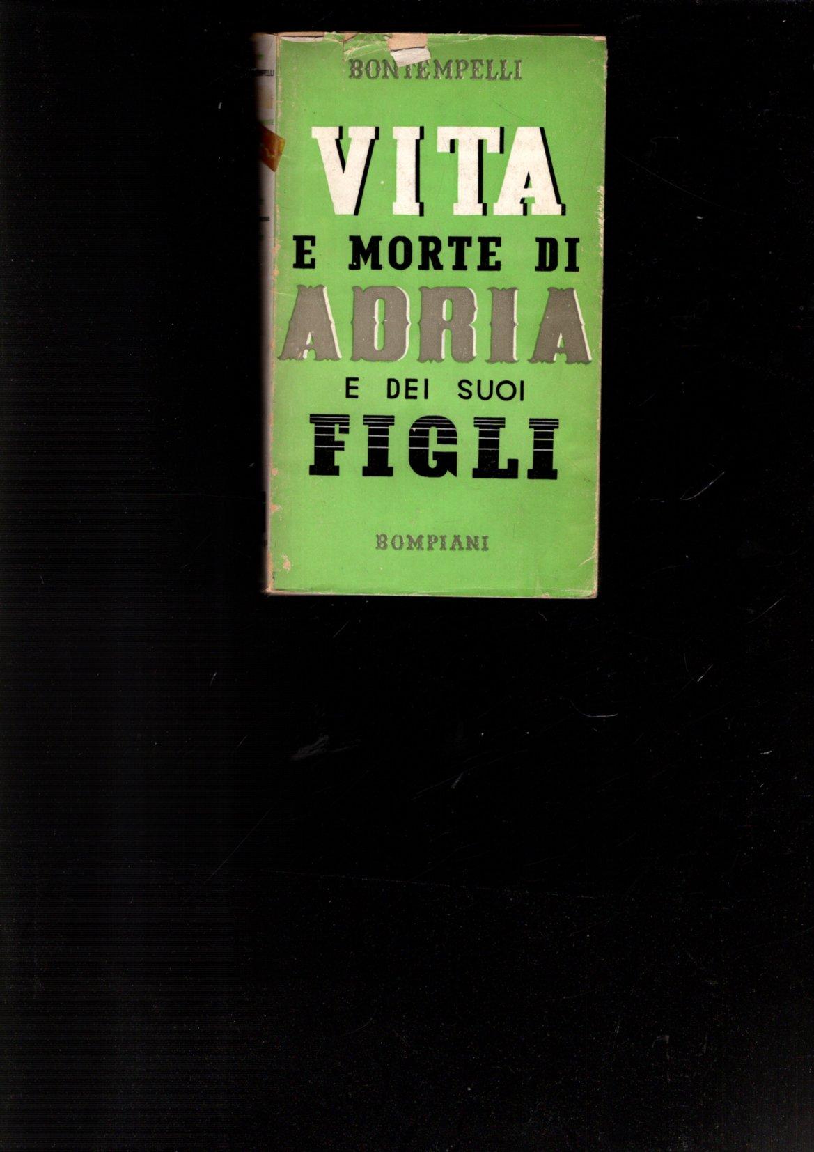 VITA E MORTE DI ADRIA E DEI SUOI FIGLI