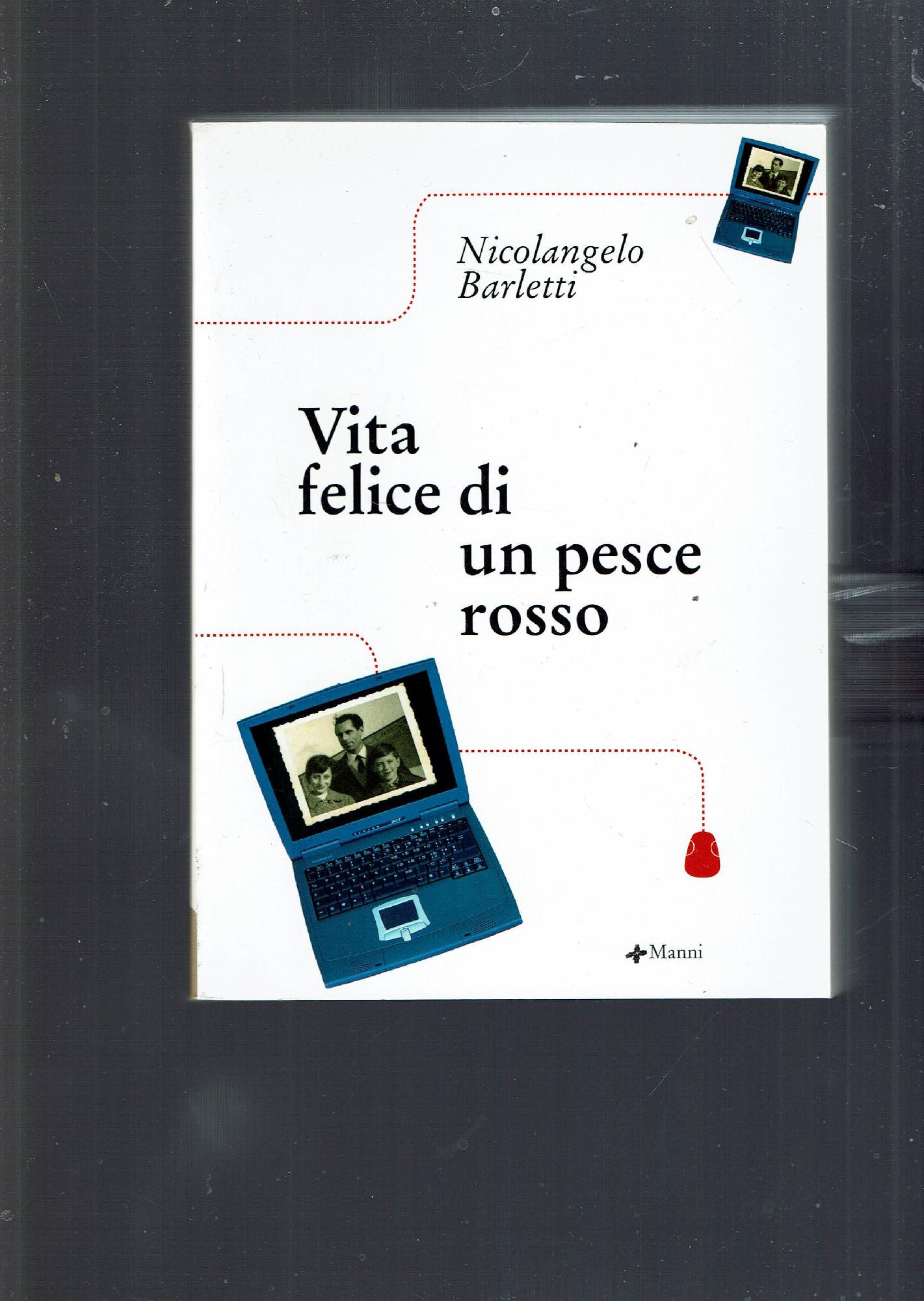 Vita felice di un pesce rosso