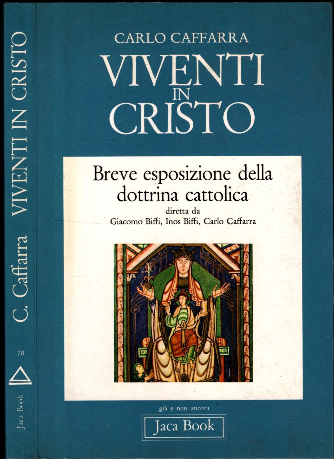 VIVENTI IN CRISTO - BREVE ESPOSIZIONE DELLA DOTTRINA CATTOLICA
