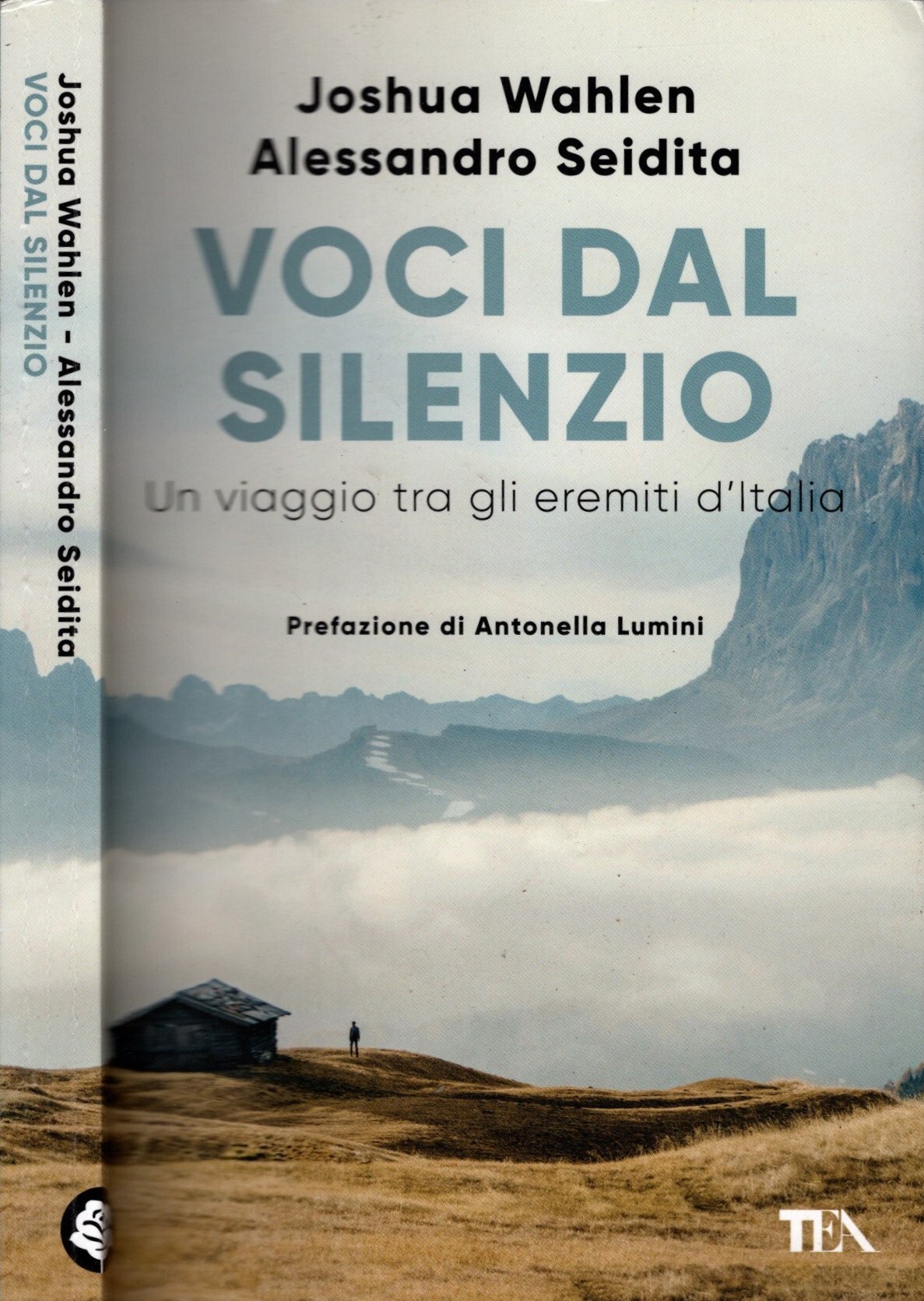 Voci dal silenzio. Un viaggio tra gli eremiti d'Italia