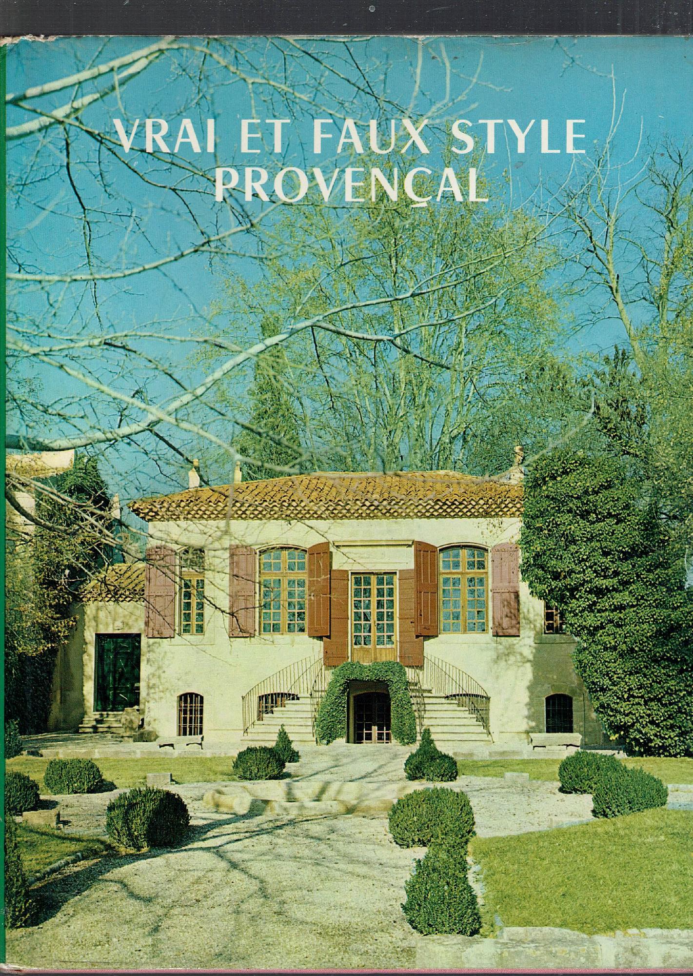 VRAI ET FAUX STYLE PROVENCAL
